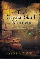 The Crystal Skull Murders (A Tony Boudreaux Mystery) (A Tony Boudreaux Mystery) 0803498985 Book Cover
