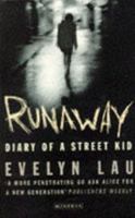 Runaway: Diary of a Street Kid 0889104913 Book Cover