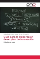 Guia Para La Elaboracion de Un Plan de Innovacion 3659030333 Book Cover