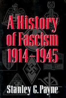 A History of Fascism, 1914-1945 0299148742 Book Cover