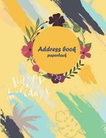 Address book paperback: Email Address Book And Contact Book, with A-Z Tabs Address, Phone, Email, Emergency Contact, Birthday 120 Pages large print 8.5" x 11" 172179767X Book Cover
