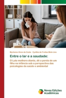 Entre o lar e a saudade (Portuguese Edition) 6630087976 Book Cover