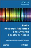 Radio Resource Allocation and Dynamic Spectrum Access 1848214456 Book Cover