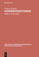 Homerocentones (Bibliotheca scriptorum Graecorum et Romanorum Teubneriana) 3598713185 Book Cover