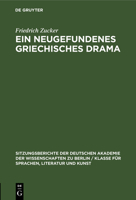 Ein Neugefundenes Griechisches Drama 3112564219 Book Cover