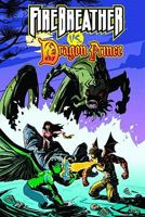Firebreather Vs Dragon Prince (One Shot) 1607063328 Book Cover