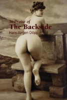 In Praise of The Backside (Temptation Collection) 1859958702 Book Cover