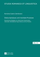 Diskursanalyse Und Mentale Prozesse: Sprachliche Strategien Zur Diskursiven Konstruktion Nationaler Identitaet Bei Hugo Chávez Und Evo Morales 3631660308 Book Cover