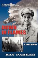 Down in Flames 0964092433 Book Cover