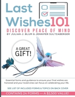 Last Wishes 101: Discover Peace of Mind B0DRFZSVPP Book Cover