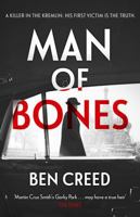 Man of Bones: From the author of The Times 'Thriller of the Year' 1802793127 Book Cover