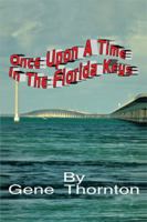 Once Upon a Time in the Florida Keys 1493172727 Book Cover