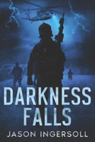 Darkness Falls (The Dark Horse Initiative) B0DRP52P8M Book Cover