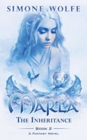Marla: The Inheritance (Book 2) B0FFSJB9J7 Book Cover