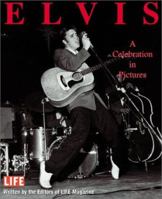 Elvis: A Celebration In Pictures 0446520209 Book Cover