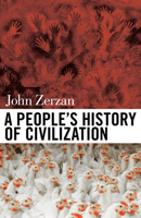 A People's History of Civilization 1627310592 Book Cover