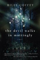 The Devil Walks in Mattingly 1401688225 Book Cover