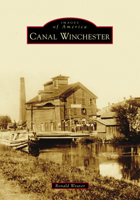 Canal Winchester 146712933X Book Cover