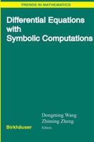 Differential Equations with Symbolic Computation (Trends in Mathematics) 3764373687 Book Cover