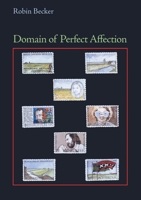 Domain of Perfect Affection (Pitt Poetry Series) 0822959313 Book Cover