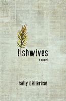 Fishwives 1612941893 Book Cover