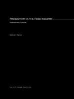 Productivity in the Food Industry: Problems and Potential 0262523604 Book Cover