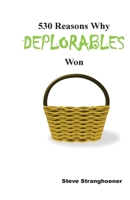 530 Reasons Why Deplorables Won 1544706901 Book Cover