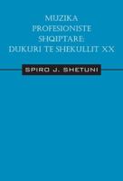 Muzika Profesioniste Shqiptare: Dukuri Te Shekullit XX 1478737387 Book Cover
