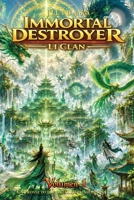 Immortal Destroyer: Li Clan: Volumen I (Immortal Destroyer: Li Clan - La Colección Completa) (Spanish Edition) B0H1ZPLTDV Book Cover