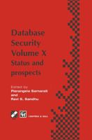 Database Security X: Status and prospects 041280820X Book Cover