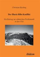 Der Black-Hills-Konflikt: Ein Beitrag zur ethnischen Problematik in den USA 3932602382 Book Cover