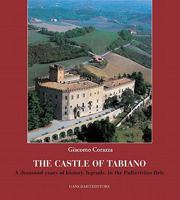 The Castle of Tabiano: A Thousand Years of History, Legends, in the Pallavicino Fiefs 8849218699 Book Cover