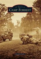 Camp Forrest 1467115479 Book Cover