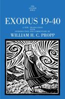 Exodus 19-40 (The Anchor Yale Bible Commentaries) 0385246935 Book Cover