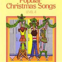 Popular Christmas Songs: Level 4 (Bastien Piano Basics Supplementary) 0849793114 Book Cover