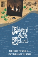 Edward and the Island 0984483004 Book Cover