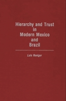 Hierarchy and Trust in Modern Mexico and Brazil 0275936287 Book Cover