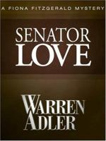 Senator Love 1556112440 Book Cover