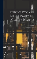 Percy's Pocket Dictionary of Coney Island 1021384038 Book Cover