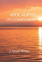 Apocalipsis: Un Comentario 1712096575 Book Cover