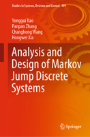 Analysis and Design of Markov Jump Discrete Systems 9819957478 Book Cover