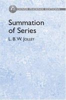 Summation of Series (Dover Phoenix Editions) 0486600238 Book Cover