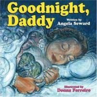 Goodnight, Daddy 1885356722 Book Cover