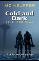 Cold & Dark (Horn Blower) B0GZ14S37H Book Cover