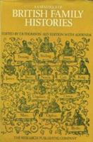 A Catalogue of British Family Histories 0705000370 Book Cover