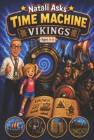 Natali Asks: TimeMachine - Vikings B0H3NTKFCM Book Cover