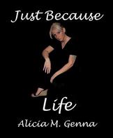 Just Because Life 145022864X Book Cover
