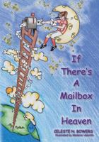 If There's a Mailbox in Heaven 1683149270 Book Cover