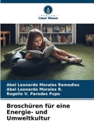 Broschüren für eine Energie- und Umweltkultur (German Edition) 6207178246 Book Cover