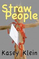 Straw People 1456319531 Book Cover